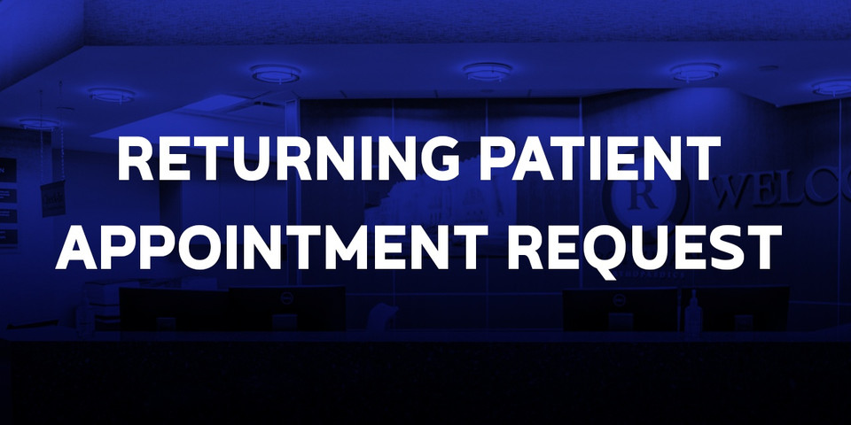 Returning Patient Appointment Request Form